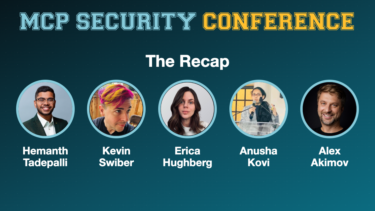 Recap: MCP Security Conference